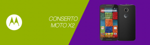 Conserto Moto X2