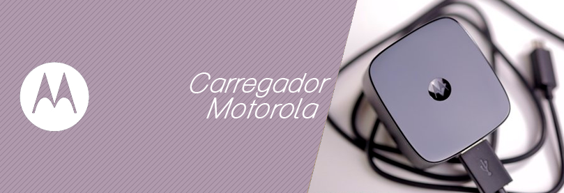 Carregador Motorola