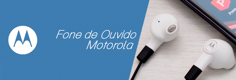 Fone de Ouvido Motorola