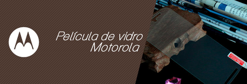 Película de Vidro Motorola